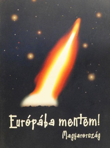 Eurpba mentem!  Magyarorszg