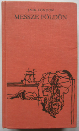 Jack London - Messze f�ld�n