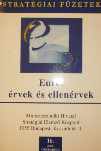 Lenkei Gbor  (szerk.) - Eur, rvek s ellenrvek