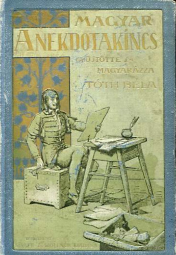 A magyar anekdotakincs IV.