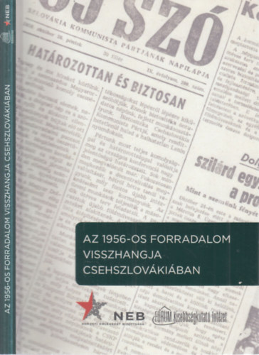 Az 1956-os forradalom visszhangja Csehszlov�ki�ban