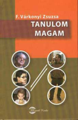 Tanulom magam