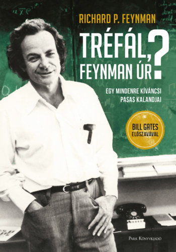 Richard P. Feynman - Trfl, Feynman r?
