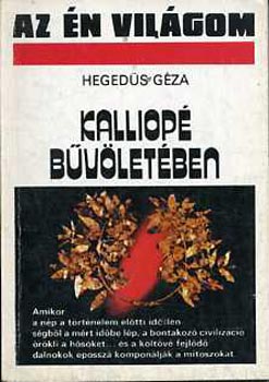 Hegeds Gza - Kalliop bvletben