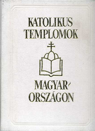Dercsnyi-Hegyi-Marosi-Trk - Katolikus templomok Magyarorszgon