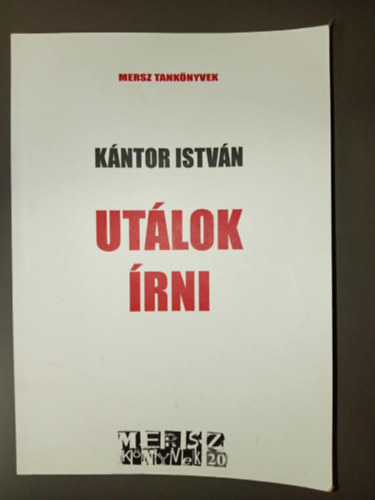 Utlok rni - KNTOR ISTVN aka MONTY CANTSIN ktete a neoizmusrl (Dediklt, szmozott pldny)