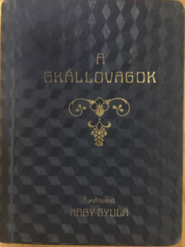 A grllovagok