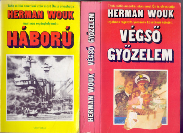 H�bor� + V�gs� gy�zelem (A "War and Remembrance" c�m� reg�ny els� �s m�sodik r�sze)