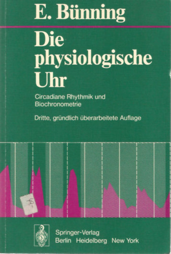Erwin Bnning - Die physiologische Uhr