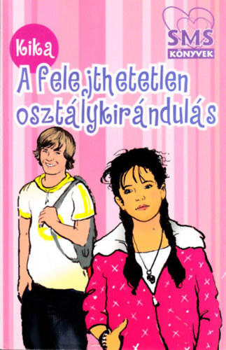 A felejthetetlen osztlykirnduls