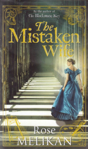 Rose Melikan - The Mistaken Wife