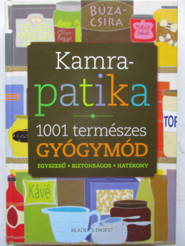 Kamrapatika (1001 termszetes gygymd)