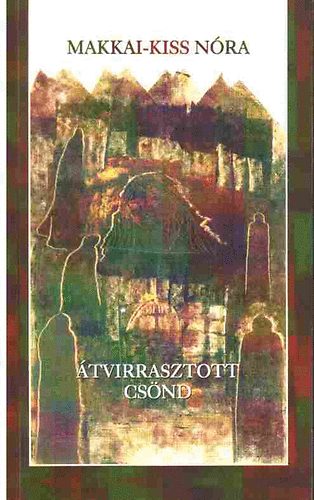 tvirasztott csnd
