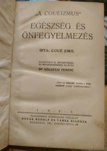 Eg�szs�g �s �nfegyelmez�s "Cou�izmus"
