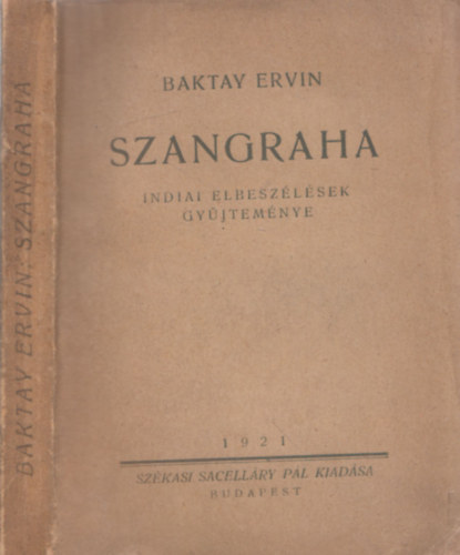 Szangraha - indiai elbeszlsek gyjtemnye (I. kiads)