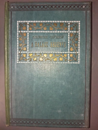 A hal�sz reg�nye