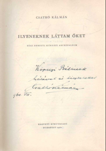 Ilyennek l�ttam �ket- R�gi Nemzeti Sz�nh�zi arck�palbum