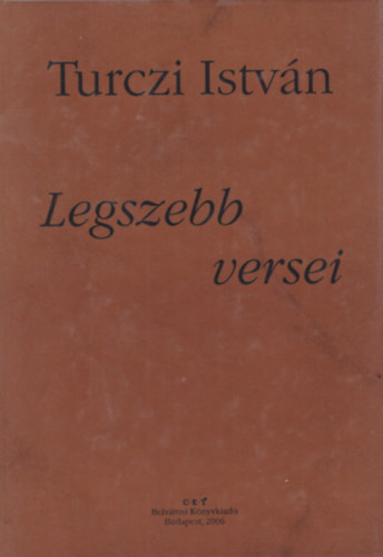 Turczi Istvn legszebb versei