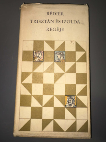 Ford.: F�nagy Iv�n; Pap G�bor, Graf.: Heged�s Istv�n Joseph B�dier - Triszt�n �s Izolda reg�je - Egyedi term�kfot�