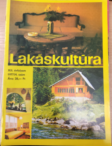 Lakskultra XII. vfolyam 1977/4. szm