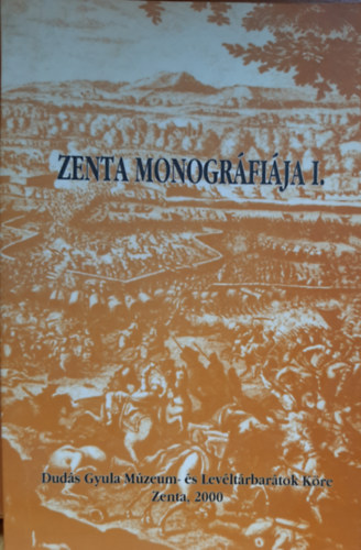 Zenta monogrfija I.