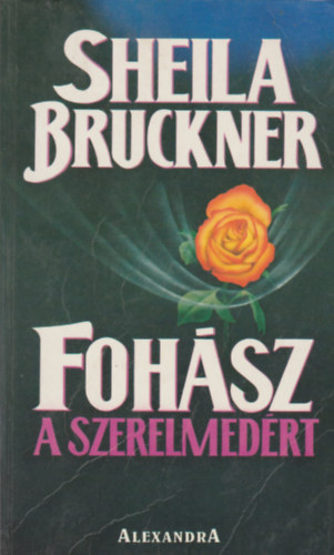 Fohsz a szerelmedrt