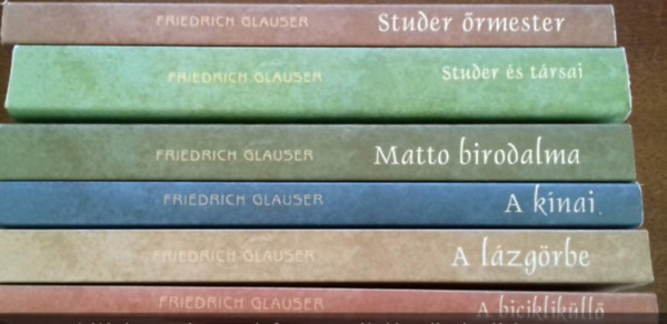 Studer 1-6. (Studer rmester, Matto birodalma, A lzgrbe, A knai, A biciklikll, Studer s trsai)