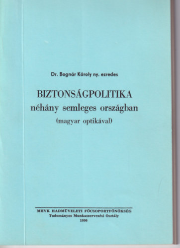 Biztonsgpolitika nhny semleges orszgban