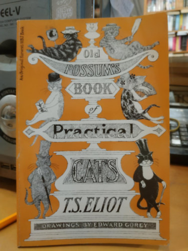 T. S. Eliot - Old possum's book of practical cats