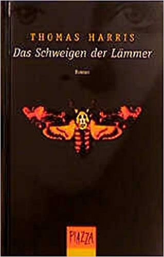 Thomas Harris - Das Schweigen der Lmmer (A brnyok hallgatnak - nmet nyelv)