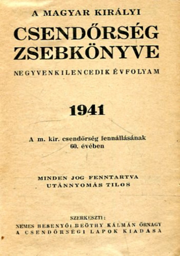A magyar kirlyi csendrsg zsebknyve 1941.