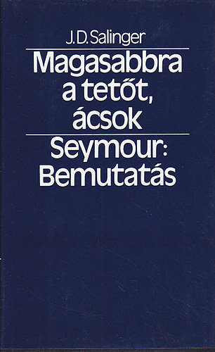 Magasabbra a tett, csok! - Seymour: Bemutats