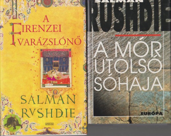 2 db Salman Rushdie reg�ny: A firenzei var�zsl�n� + A m�r utols� s�haja