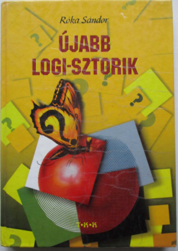 R�ka S�ndor - �jabb logi-sztorik