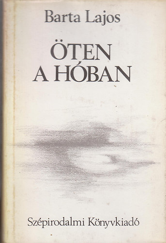 Barta Lajos - ten a hban