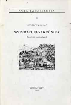 Szombathelyi Krnika (Acta Savariensia 12.)