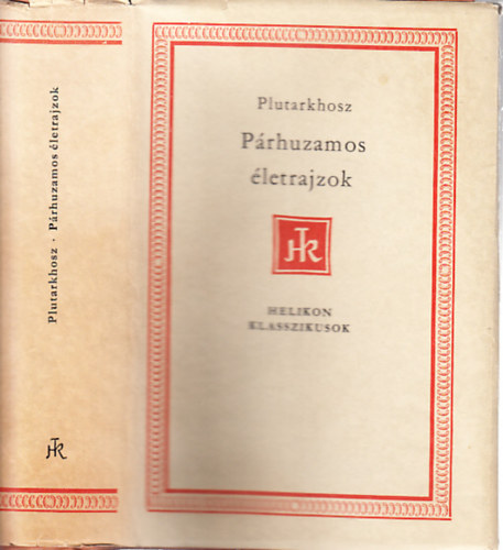 P�rhuzamos �letrajzok (Helikon klasszikusok)- egyk�tetes kiad�s