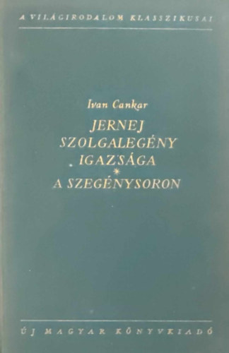 Jernej szolgalegny igazsga-A szegnysoron