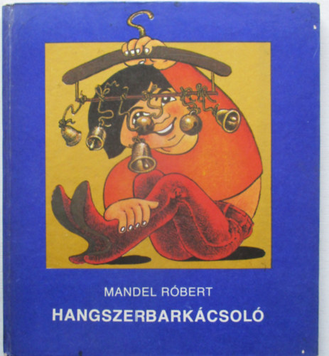 Hangszerbark�csol�
