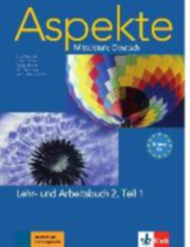 Aspekte 2 (B2) - Lehr- und Arbeitsbuch - Mittelstufe Deutsch