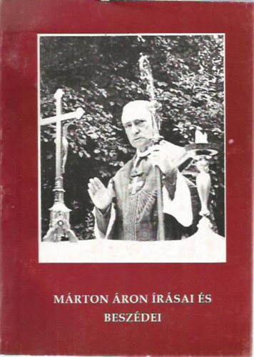 Dr. Marton Jzsef - Mrton ron rsai s beszdei
