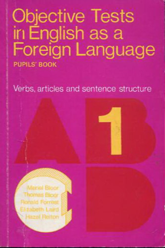 Objective Tests in English as a Foreign Language - Pupils' Book 1