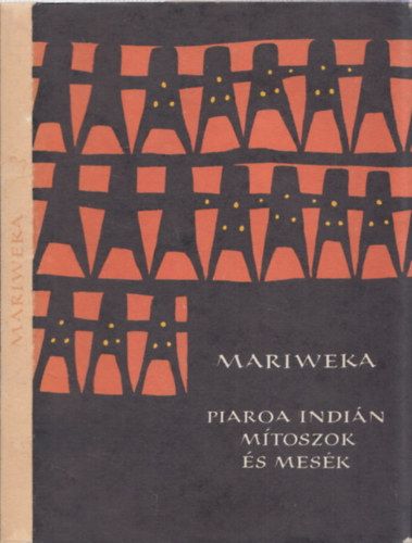 Mariweka (Piaroa indin mtoszok s mesk)