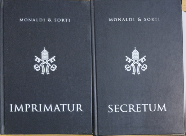 Monaldi & Sorti - 2db Monaldi-Sorti k�nyv - Secretum, Imprimatur