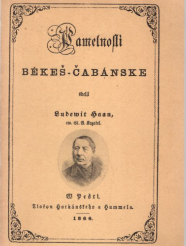 Pamatnosti Békés-Cabianske ( Békéscsabai emlék-művek ) reprint