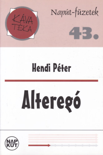 Hendi Pter - Altereg (Napt-fzetek 43.)