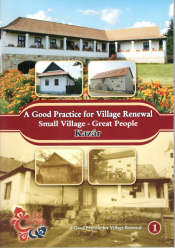 A Good Practice for Village Renewal Small Village- Great People Kazr 1