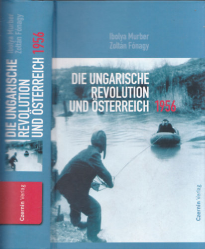 Die ungarische Revolution und sterreich - 1956