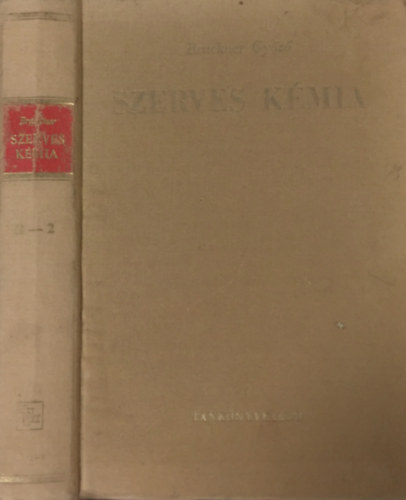 Szerves k�mia II-2. k�tet: Izociklusos vegy�letek...