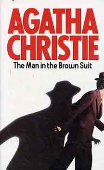 Agatha Christie - The Man In The Brown Suit